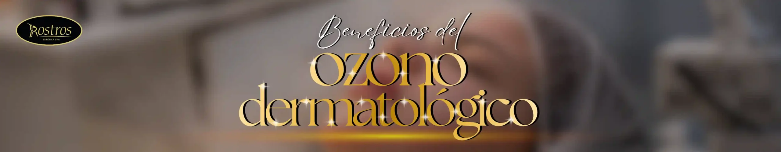 PORTADA-PROMOCIONES-BENEFICIOS-OZONO-DERMATOLOGICO-ROSTROS-SPA-TRUJILLO